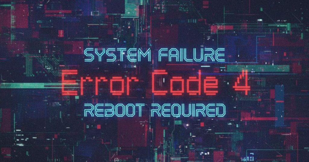 Error Code 4