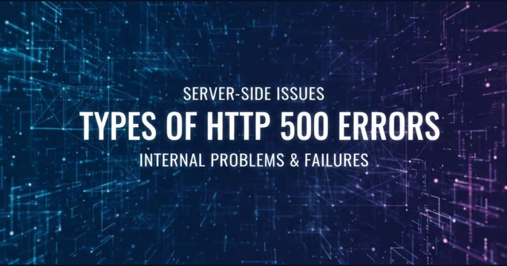 Types of HTTP 500 errors
