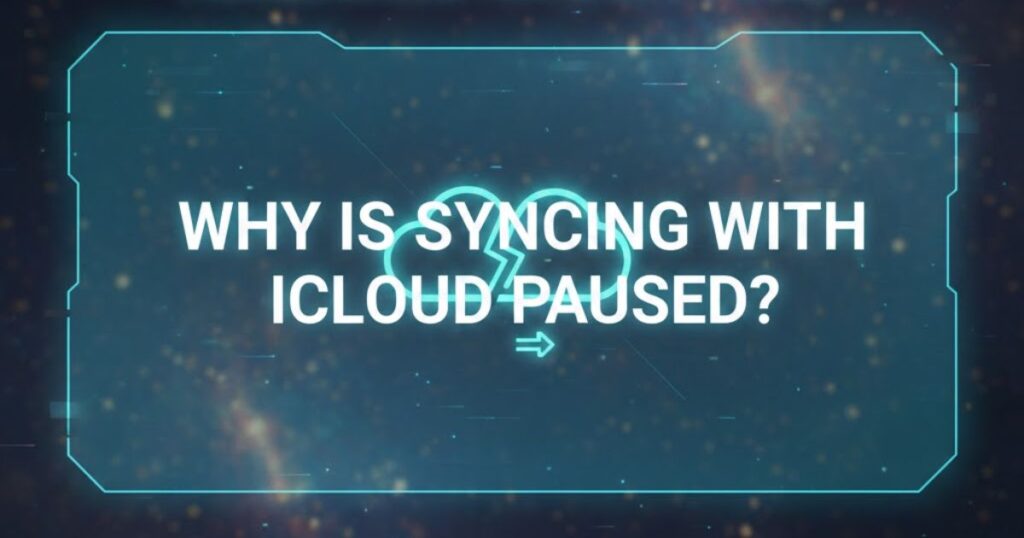 Why is syncing with iCloud paused?

