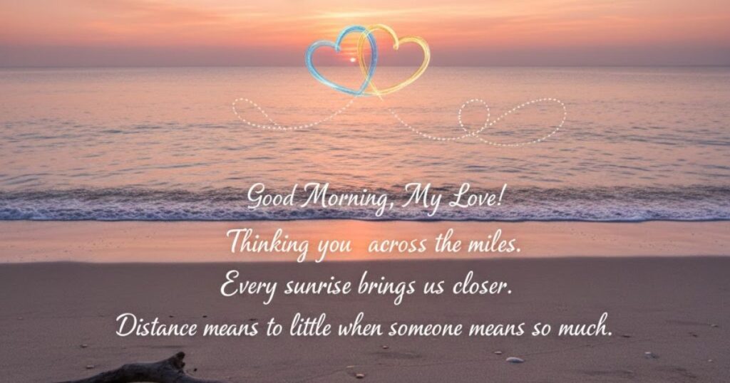 Anniversary Messages for Long-Distance