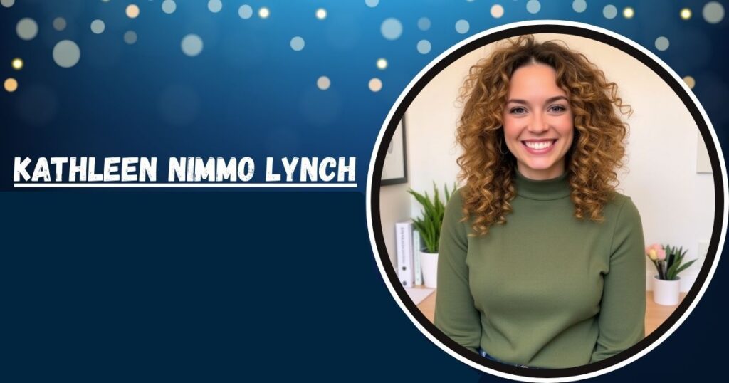 Kathleen Nimmo Lynch: Career, Family, and Life