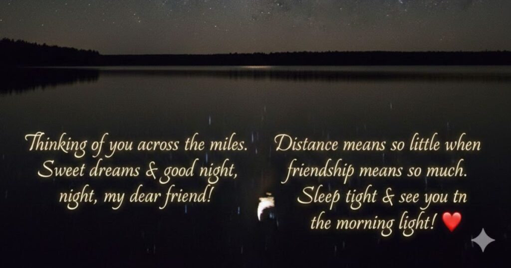 Long-Distance Good Night Messages for Female Friend