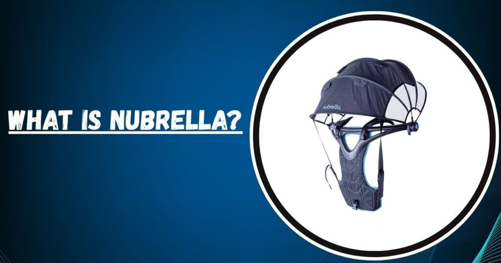 What Is Nubrella?
